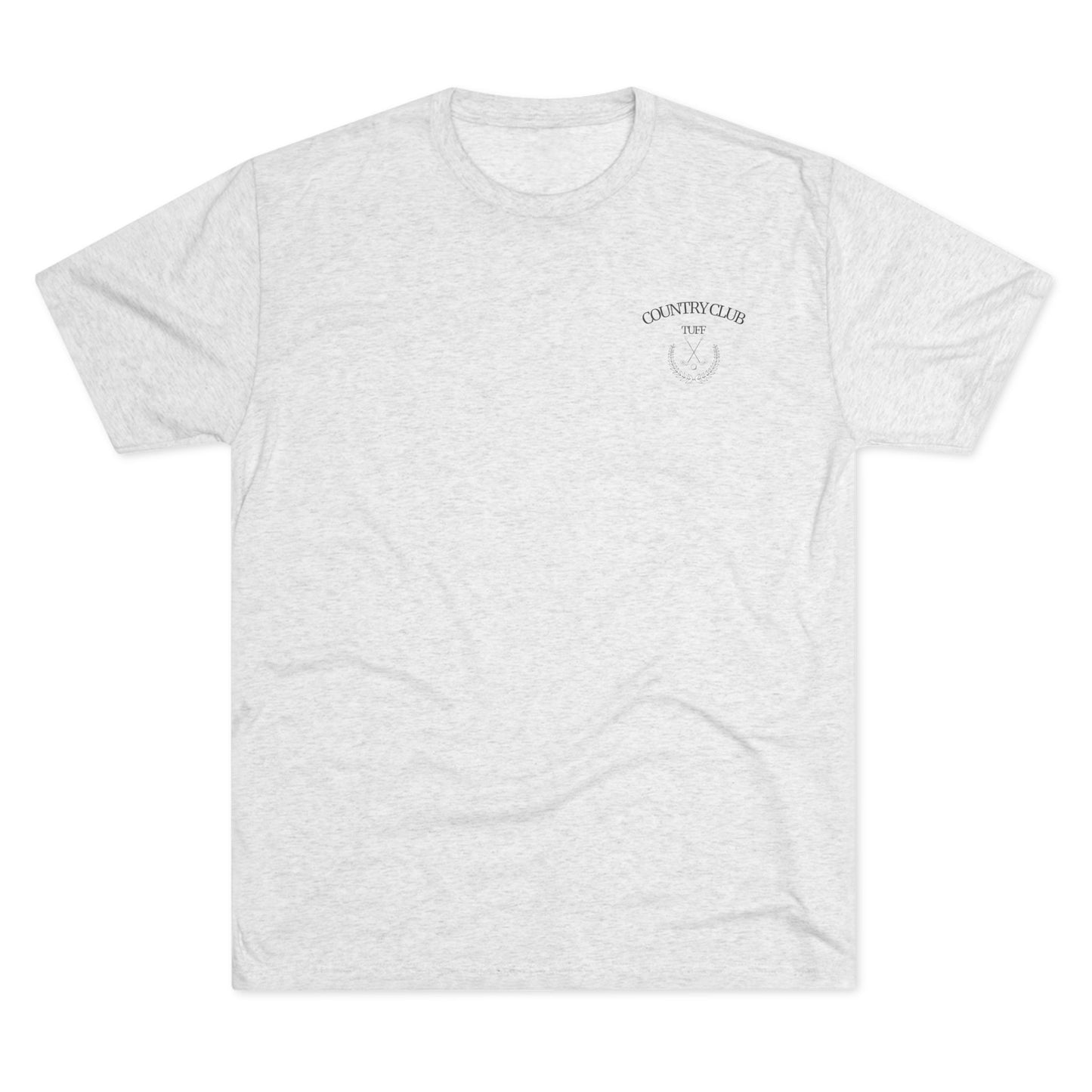 Country Club Tuff Unisex Tri-Blend Crew Tee